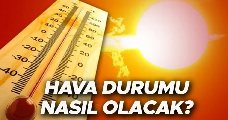 Hava durumu tahminleri il il (21 Kasım 2025) Yarın hava nasıl olacak, yağmur yağacak mı? Pastırma sıcakları geliyor! Meteoroloji duyurdu!