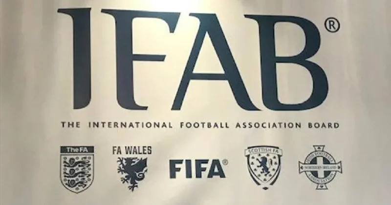 IFAB Yıllık Toplantısı Londra da yapıldı!