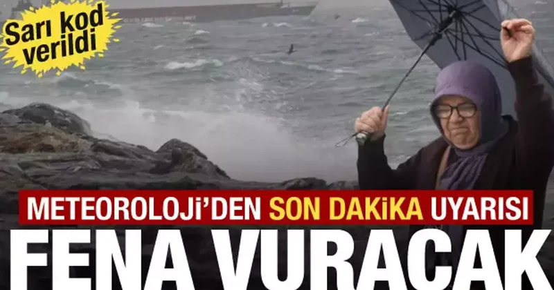 Meteoroloji ve bakanlıktan 14 ilde alarm! Yarın başlıyor, çok kuvvetli olacak!