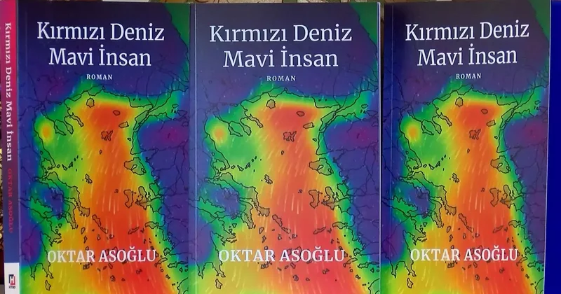 Oktar Asoğlu’nun yeni romanı ‘Kırmızı Deniz Mavi İnsan’ okurlarla buluştu
