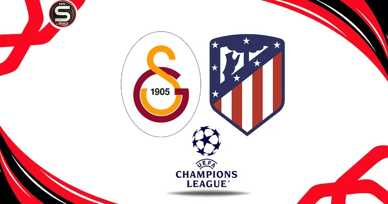 Galatasaray Atletico Madrid maçı canlı yayın (Şampiyonlar Ligi 7. hafta) Sözcü Gazetesi