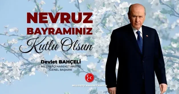 MHP Lideri Bahçeli den Nevruz mesajı: ‘Bize has kadim bir emanettir’