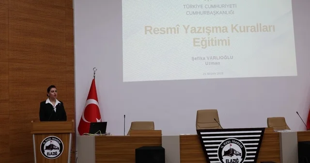 Elazığ da resmi yazışmalarda uygulanacak usul ve esaslar hakkında eğitim Elazığ Haberleri