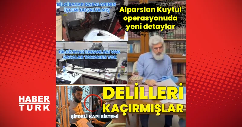 SON DAKİKA HABERİ: Alparslan Kuytul operasyonu! Bilgisayar kasaları ve hard diskleri kaçırmışlar