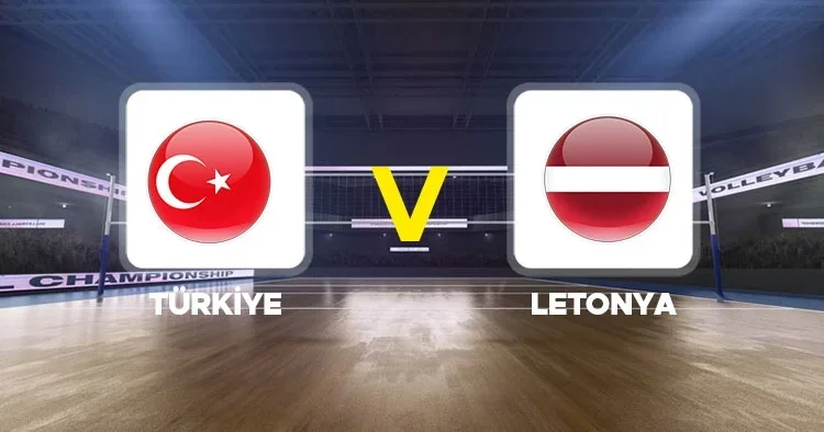 Canlı anlatım: Türkiye Letonya (2026 CEV Avrupa Şampiyonası)