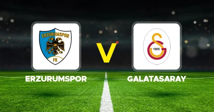 Canlı Anlatım: Erzurumspor FK Galatasaray (Süper Lig maçı)