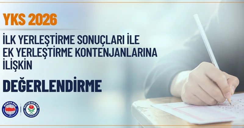 Eğitim Bir Sen, YKS de 110 bin ek kontenjanı planlama sorunu olarak gördü