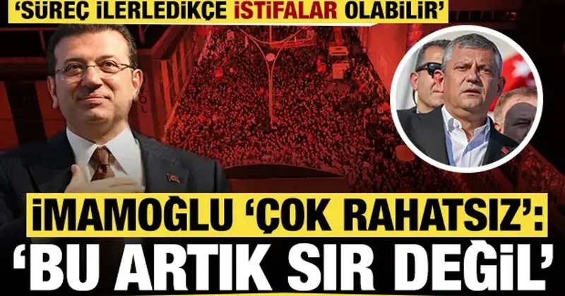 İmamoğlu na yakın çevreler çok rahatsız : Kulisler kaynıyor, bu artık sır değil