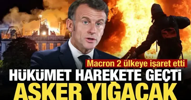 Fransa sokaklara asker konuşlandırıyor! Macron sinirlendi: Kabul edilemez ve aptalca!