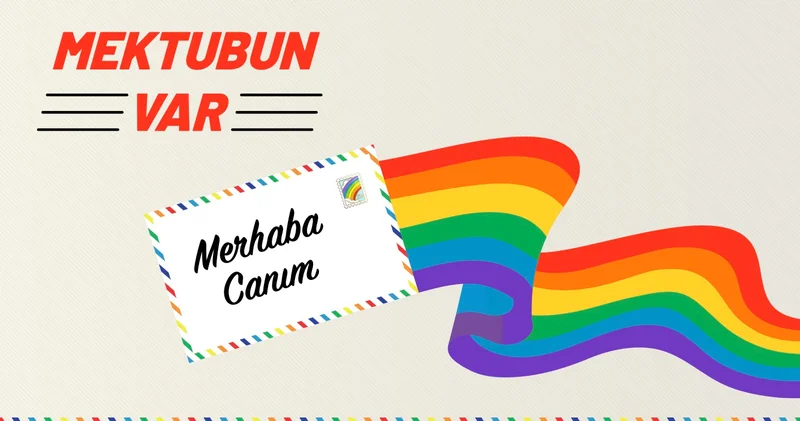 KAOS GL: Mektubun var