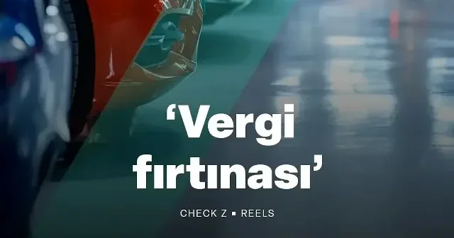 Otomobilde vergi fırtınası : Manşetlerdeki büyük algı oyunu VİDEO İZLE