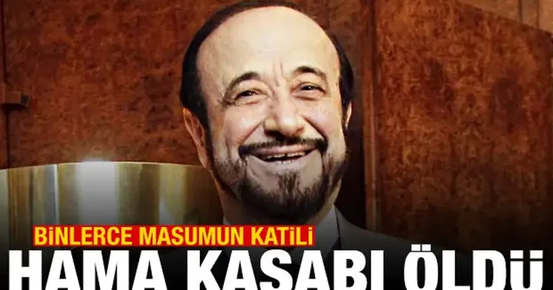 Hama Kasabı Rıfat Esad öldü