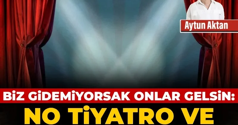 Biz gidemiyorsak onlar gelsin: NO Tiyatro ve Vajra Theatre