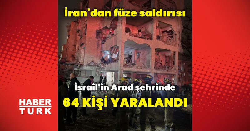 İsrail in Arad şehrinde 64 kişi yaralandı Dış Haberler
