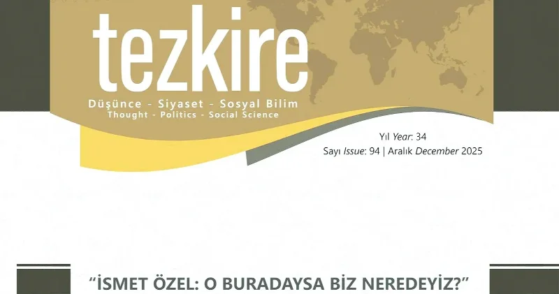 Tezkire den İsmet Özel sayısı Kültür Sanat Haberleri