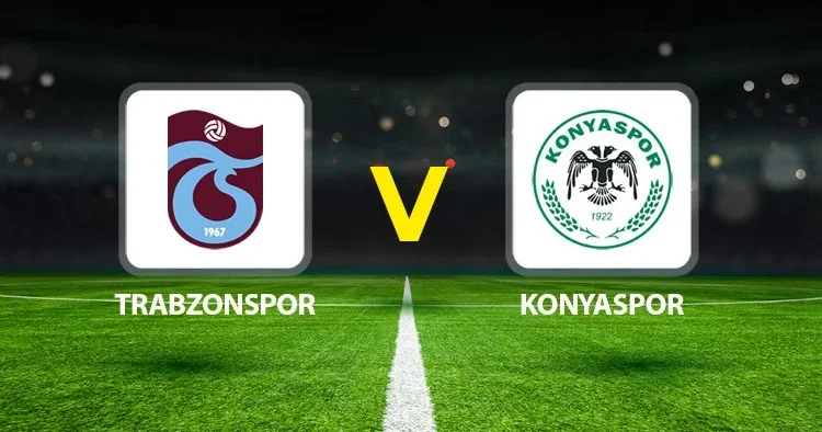 Canlı Anlatım: Trabzonspor Konyaspor (Süper Lig maçı)