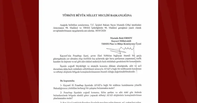 Pınarbaşı nın afet müdahale gücünün artırılması talebi TBMM de Kayseri Haberleri