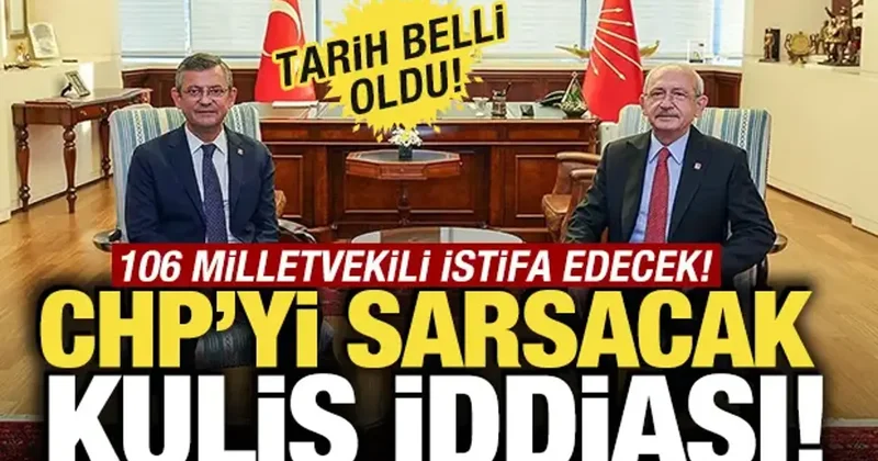 CHP yi sarsacak kulis iddiası! 106 milletvekili istifa edecek: Tarih de belli