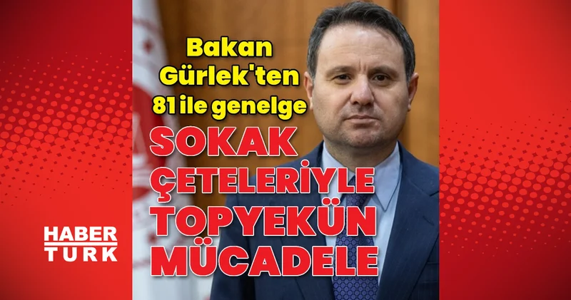 Bakan Gürlek: Çeteler suç kökünden kazınmak üzere hedef alınacak