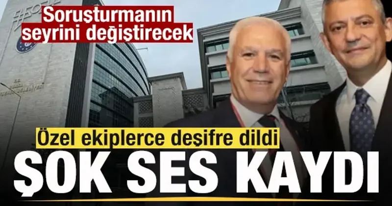 Rüşvetin itirafı ses kaydında! Topladığı paraları CHP Genel Merkezi ne göndermiş