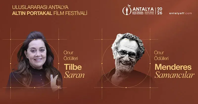 Altın Portakal da Onur Ödülleri Menderes Samancılar ve Tilbe Saran a