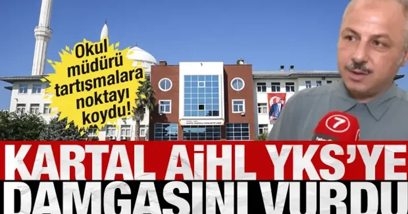 YKS ye Kartal AİHL damgasını vurdu! Okul müdürü tartışmalara sert çıktı