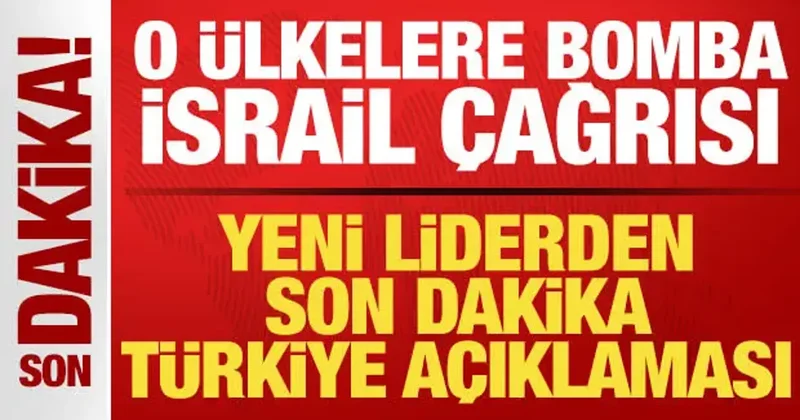 Hamas ın yeni liderinden son dakika Türkiye açıklaması! O ülkelere bomba İsrail çağrısı