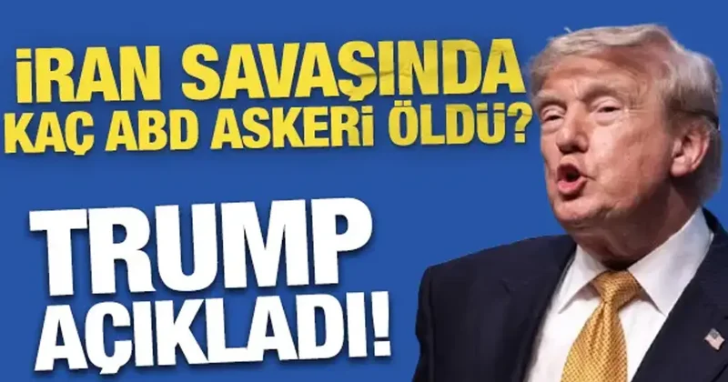 Savaşta kaç ABD askeri öldü? Donald Trump açıkladı