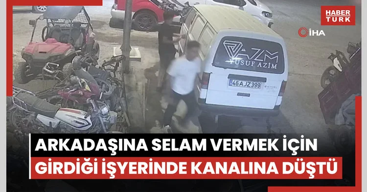 Arkadaşına selam vermek için girdiği işyerinde kanalına düştü