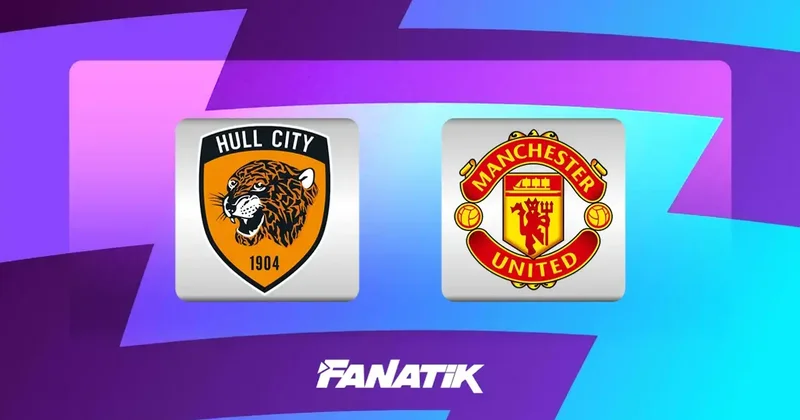 CANLI Hull City Manchester United maçı (Premier Lig 1. hafta maçı) Fanatik Gazetesi Futbol Haberleri Spor