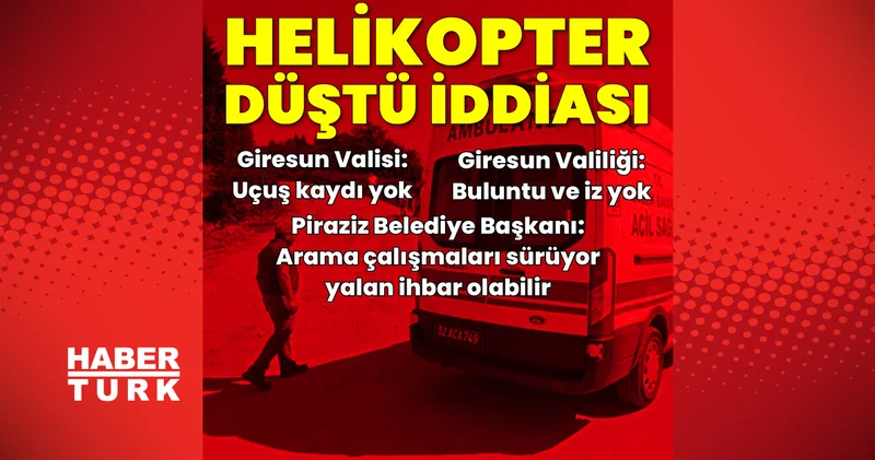Son dakika: Giresun’da helikopter düştü iddiası Son dakika haberleri