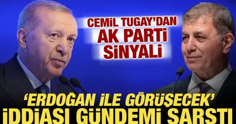 AK Parti’ye geçeceği konuşulan Cemil Tugay hakkında bomba iddia: Erdoğan ile görüşecek