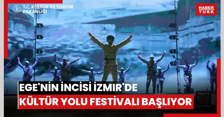 Ege nin incisi İzmir de Kültür Yolu Festivali başlıyor