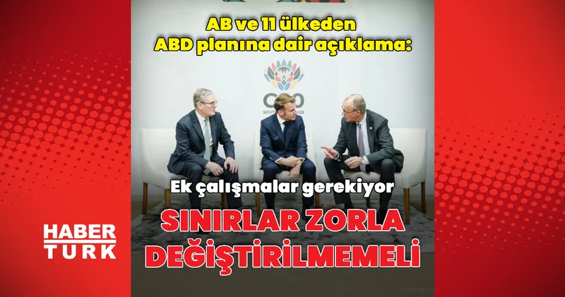 AB ve 11 ülkeden ortak açıklama Dış Haberler