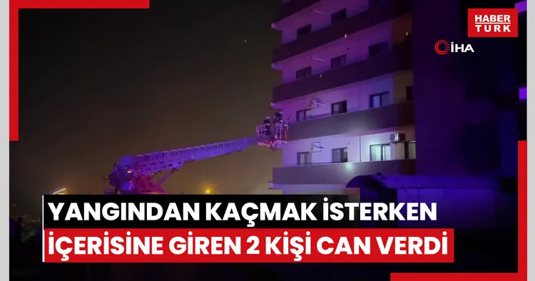 Yangından kaçmak isterken alevlerin içerisine giren 2 kişi yanarak can verdi