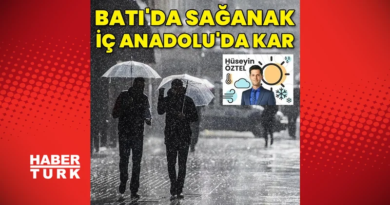 Batı da şiddetli sağanaklar iç Anadolu da ise kar yağışları Son dakika haberleri