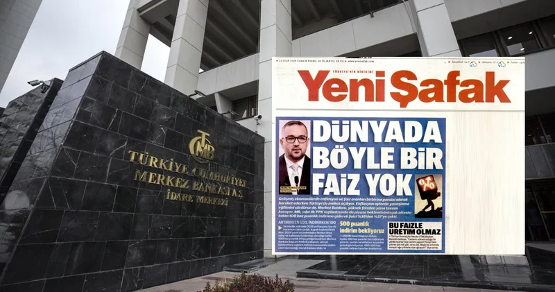 Yeni Şafak tan Merkez Bankası eleştirisi: Dünyada böyle bir faiz yok