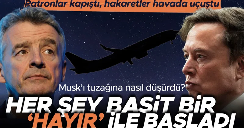 Patronlar kapıştı, hakaretler havada uçuştu! Her şey basit bir Hayır ile başladı... Musk tuzağa nasıl düştü?
