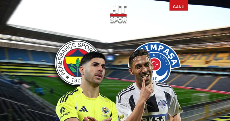 Fenerbahçe Kasımpaşa maçı CANLI YAYIN FB Kasımpaşa canlı izle Kasımpaşa Haberleri