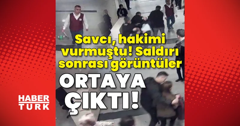 Savcı, hakimi vurmuştu! Saldırı sonrası görüntüler ortaya çıktı! Son dakika haberleri