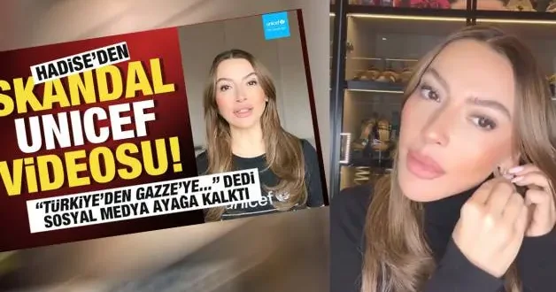Unicef videosunu silen Hadise den açıklama: Metin bana iletildi
