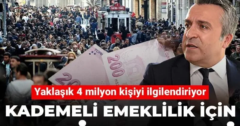 Kademeli emeklilik için tarih verdi: Yaklaşık 4 milyon kişiyi ilgilendiriyor