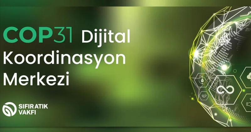 COP31 süreci için dijital katılım platformu hayata geçirildi