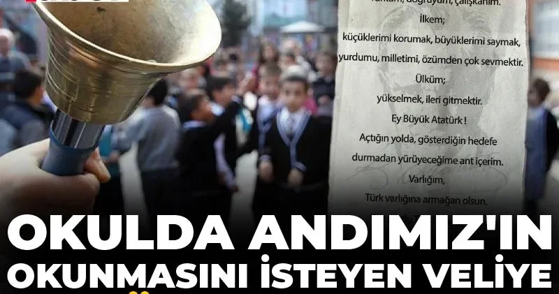 Okulda Andımız ın okunmasını isteyen veliye terör suçlaması