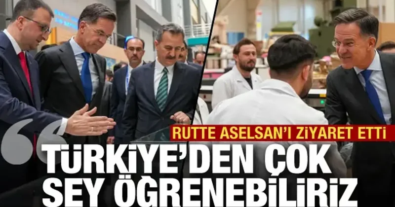 Rutte ASELSAN ı ziyaret etti! Türkiye savunmada bir devrim yaşadı