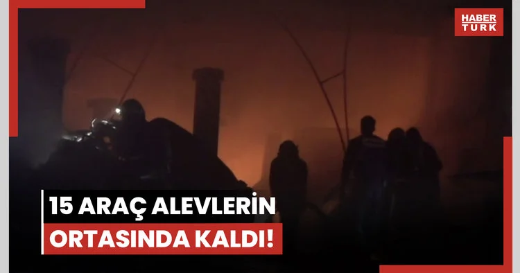 15 araç alevlerin ortasında kaldı!