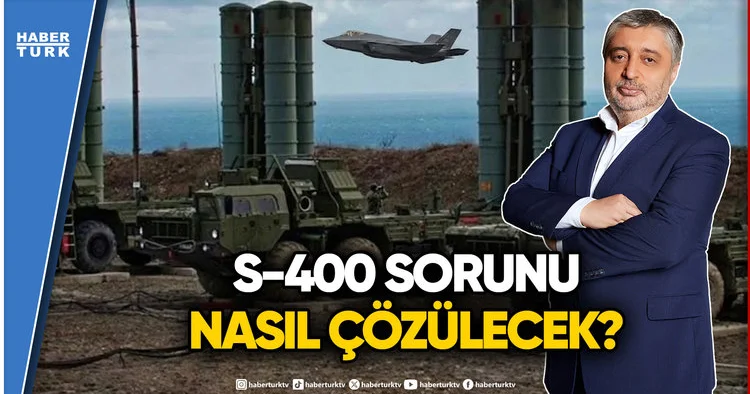 S 400 Düğümü Çözülüyor Mu, F 35 e Dönüş Yakın Mı?