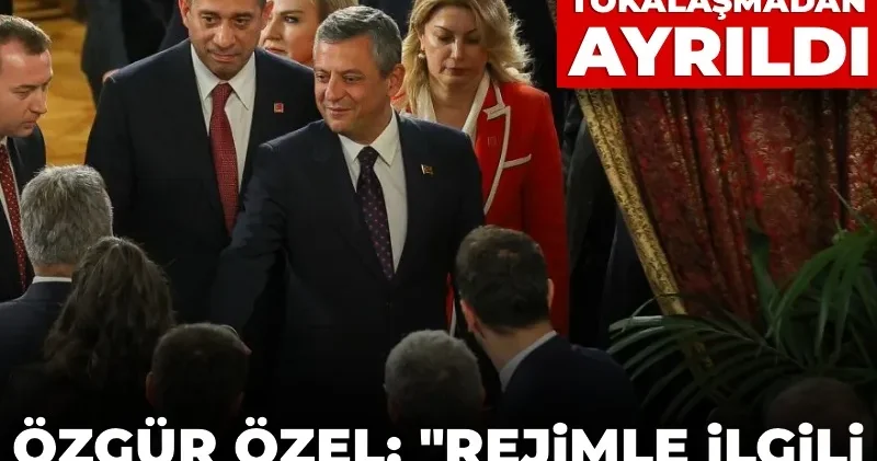 Erdoğan a padişah benzetmesine Özel den Rejimle ilgili endişemiz boşa değil çıkışı