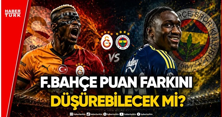 Dev Derbide: Galatasaray ve Fenerbahçe yi Pazar Günü Neler Bekliyor?