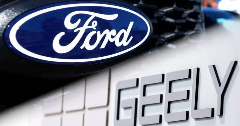 Ford ve Geely Auto dan İspanya da ortak üretim için işbirliği